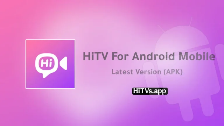 Download HiTV APK for Android in 2025: Ultimate Guide to Korean Drama Streaming